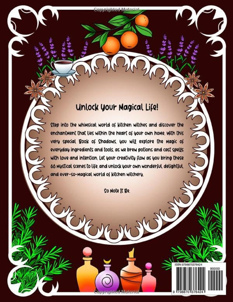 Coloring Book of Shadows: Kitchen Witch Magic