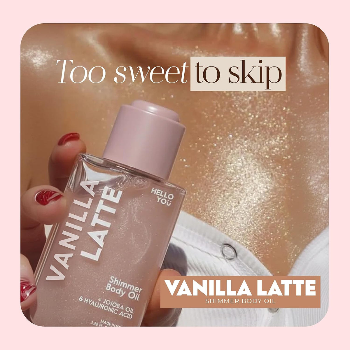 Vanilla Latte Shimmer Body Oil - Jojoba & Hyaluronic - 3.38 Oz